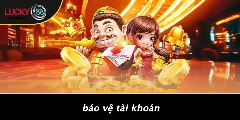 Bảo Vệ Tài Khoản