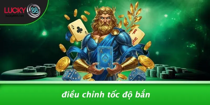 Điều Chỉnh Tốc Độ Bắn
