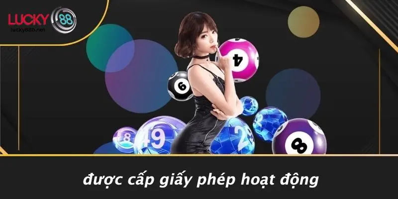 Được Cấp Giấy Phép Hoạt Động