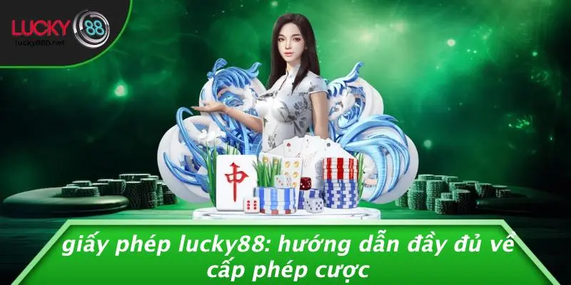 Giấy Phép LUCKY88