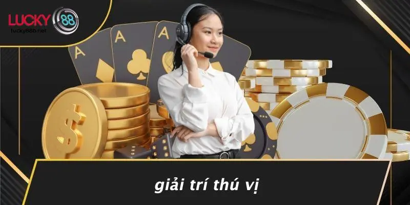 Giải Trí Thú Vị