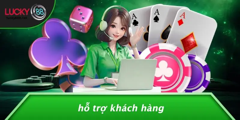 Hỗ Trợ Khách Hàng