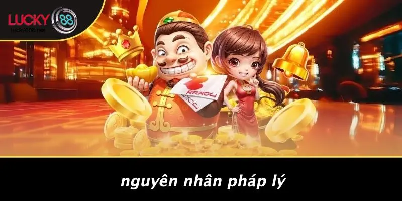 Nguyên Nhân Pháp Lý